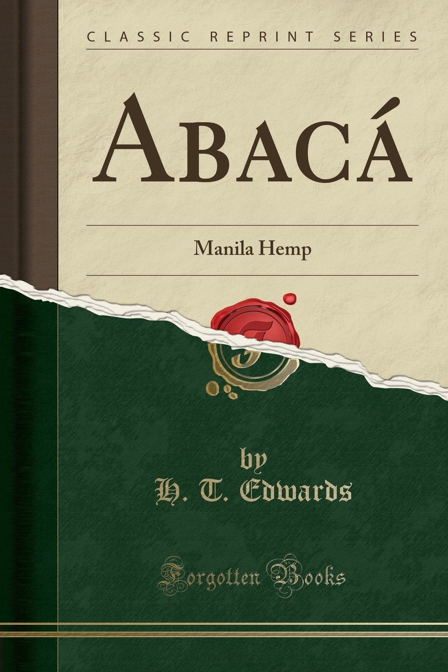 Abac: Manila Hemp (Classic Reprint)