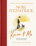 Keira & Me: A tale of two best friends and how they saved each other