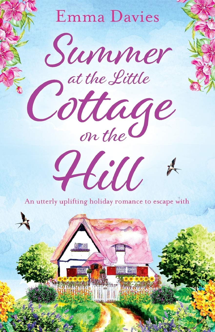 Summer At The Little Cottage On The Hill