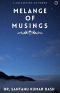 Melange of Musings