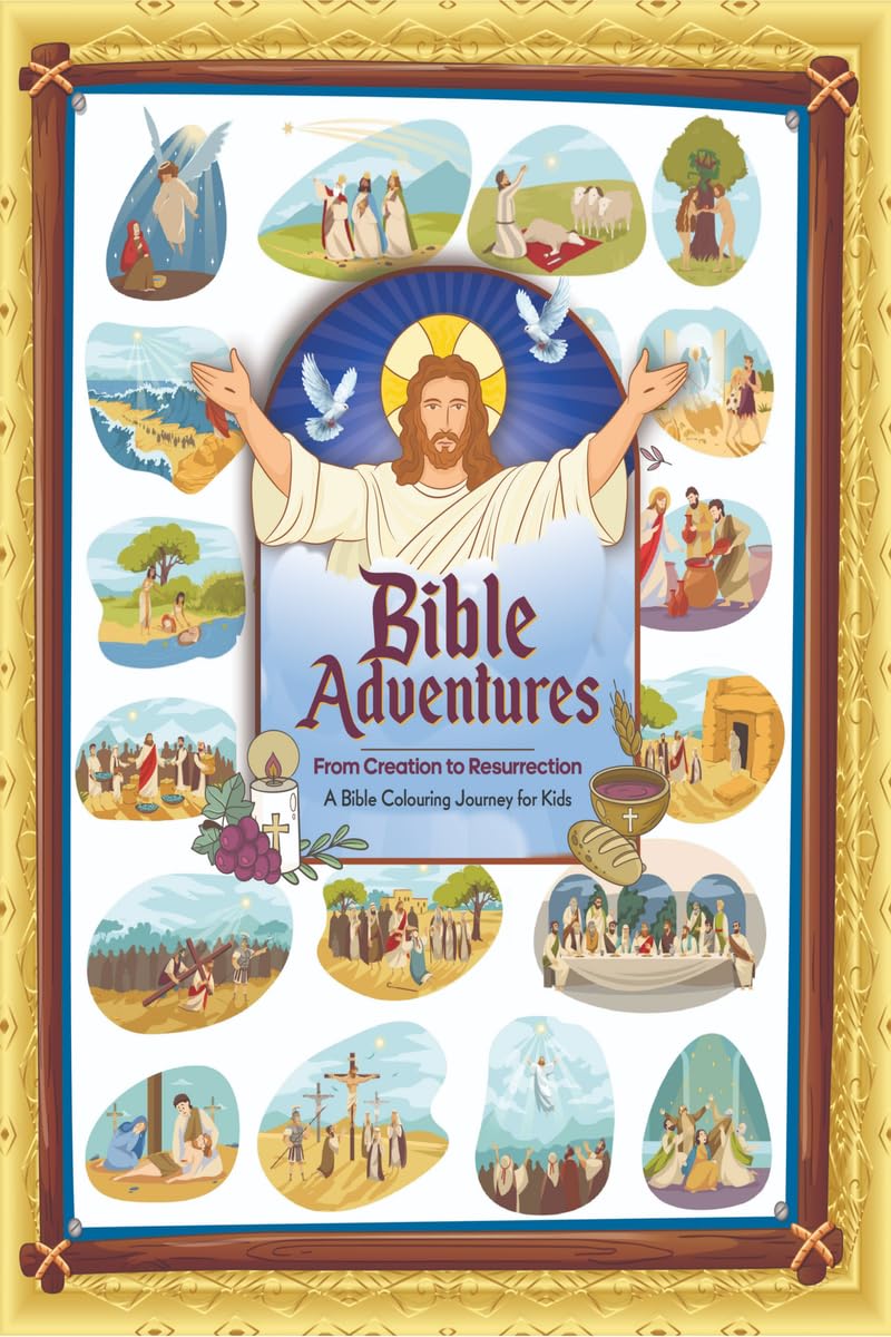 Bible Adventures: From Creation to Resurrection