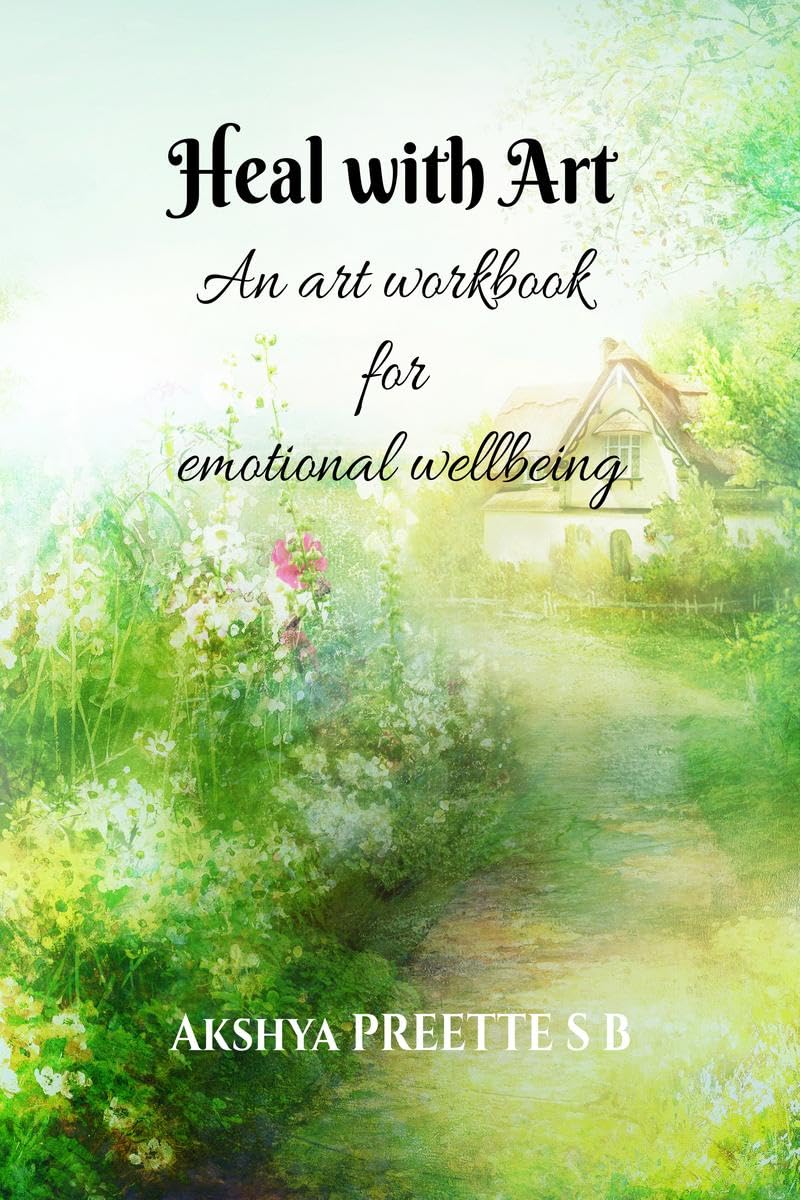Heal with Art  An art workbook for emotional wellbeing