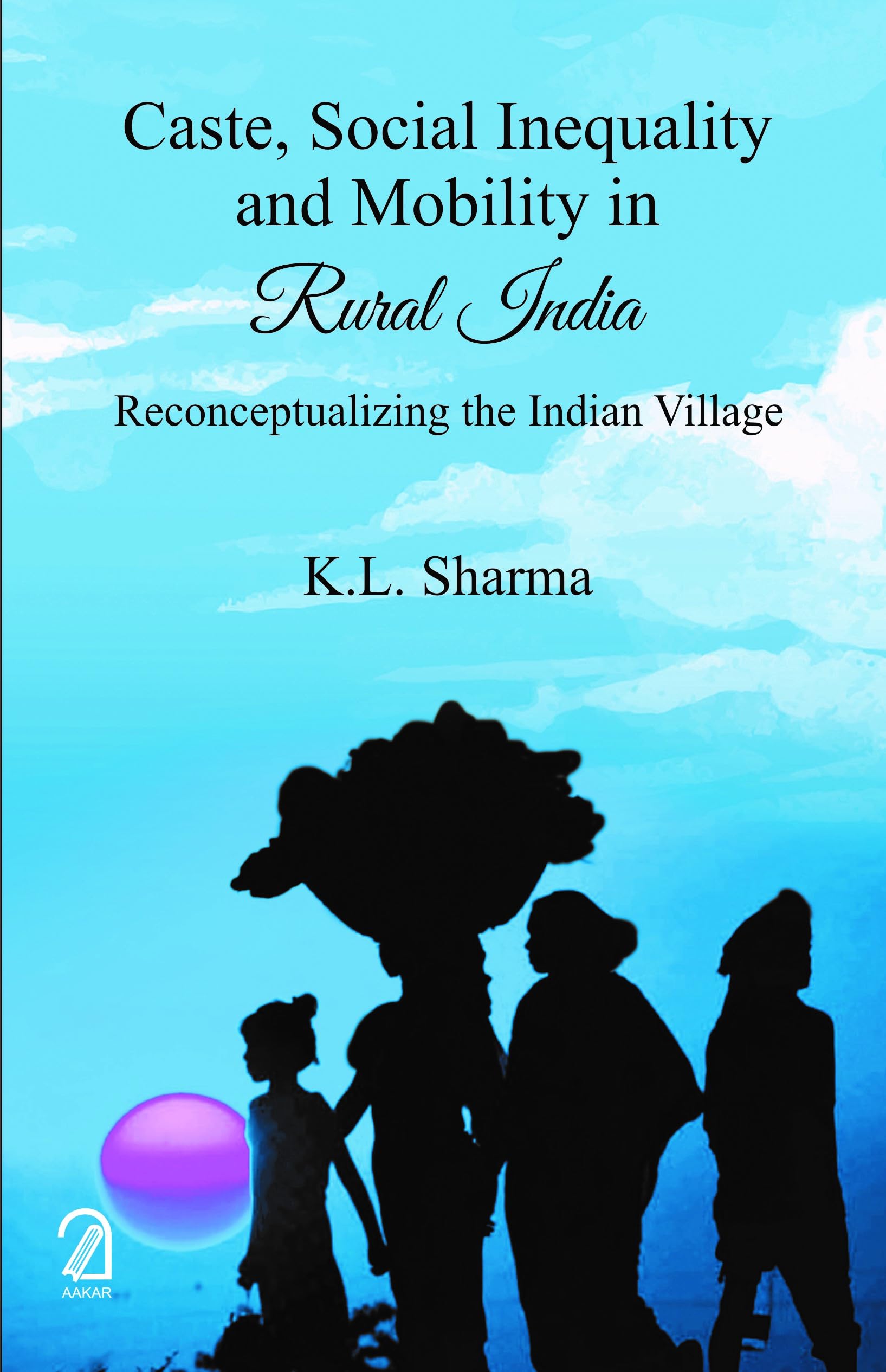 Caste, Social Inequality And Mobility In Rural India: Reconceptualizing The Indian Village