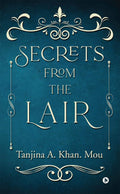 Secrets From The Lair