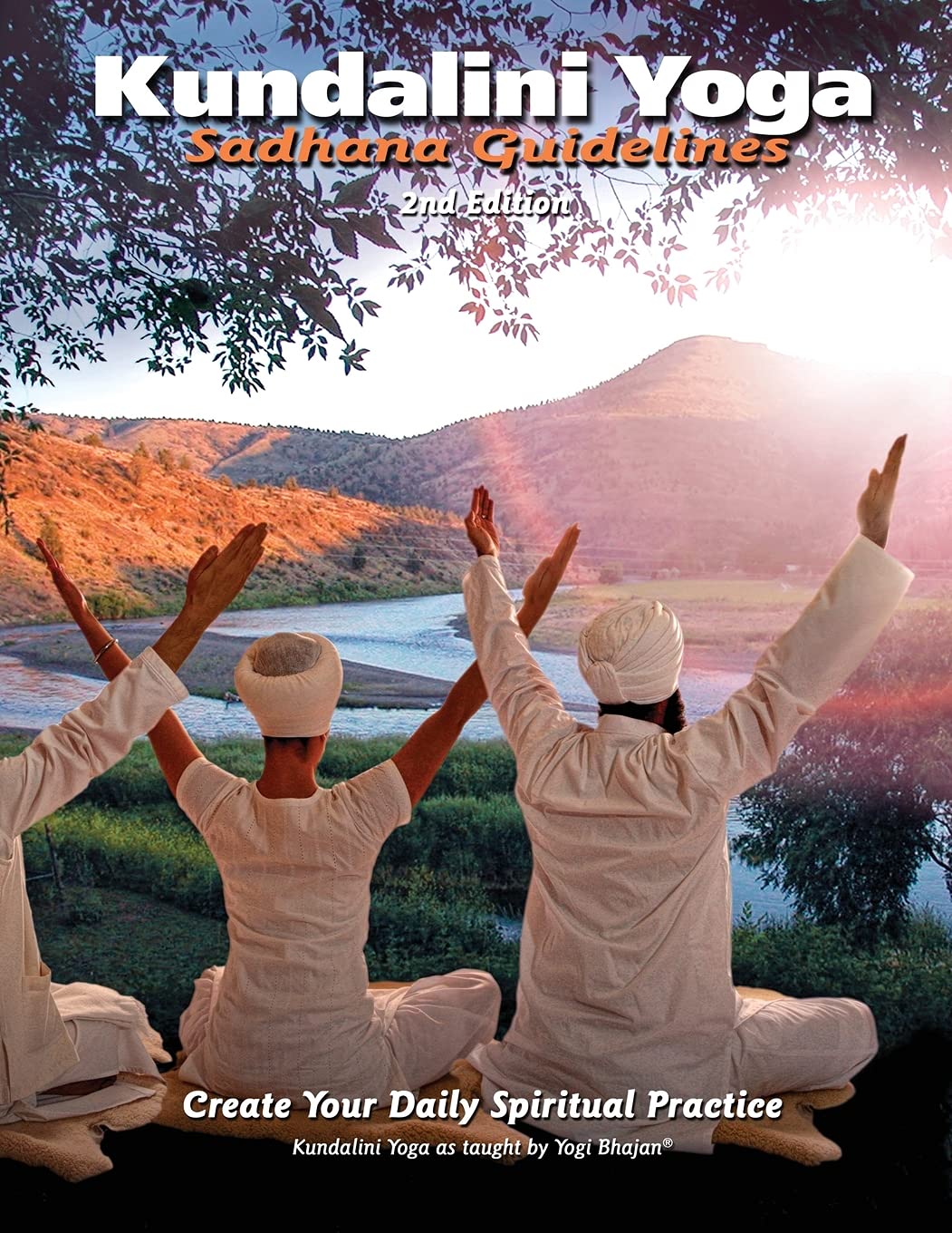 Sadhana Guidelines: Create your Daily Spiritual Practice
