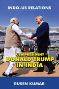Usa President Donald Trump In India : IndoUs Relations