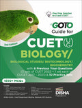 Go To Guide For Cuet Ug Biology/ Biological Studies/ Biotechnology/ Biochemistry With 6 Previous Year Questions 3 Sets Of Cuet 2