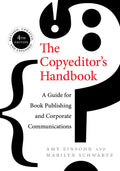 The CopyeditorS Handbook: A Guide For Book Publishing And Corporate Communications | 4Th Edition | Revised, Updated And Expand