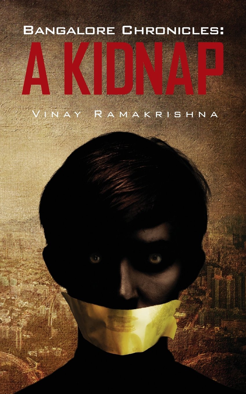 Bangalore Chronicles: A Kidnap