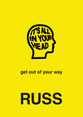 ITS ALL IN YOUR HEAD