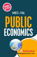 Gullybaba IGNOU MA Sem MEC106 Public Economics in English  Latest Edition IGNOU Help Book with Solved Previous Years Questio