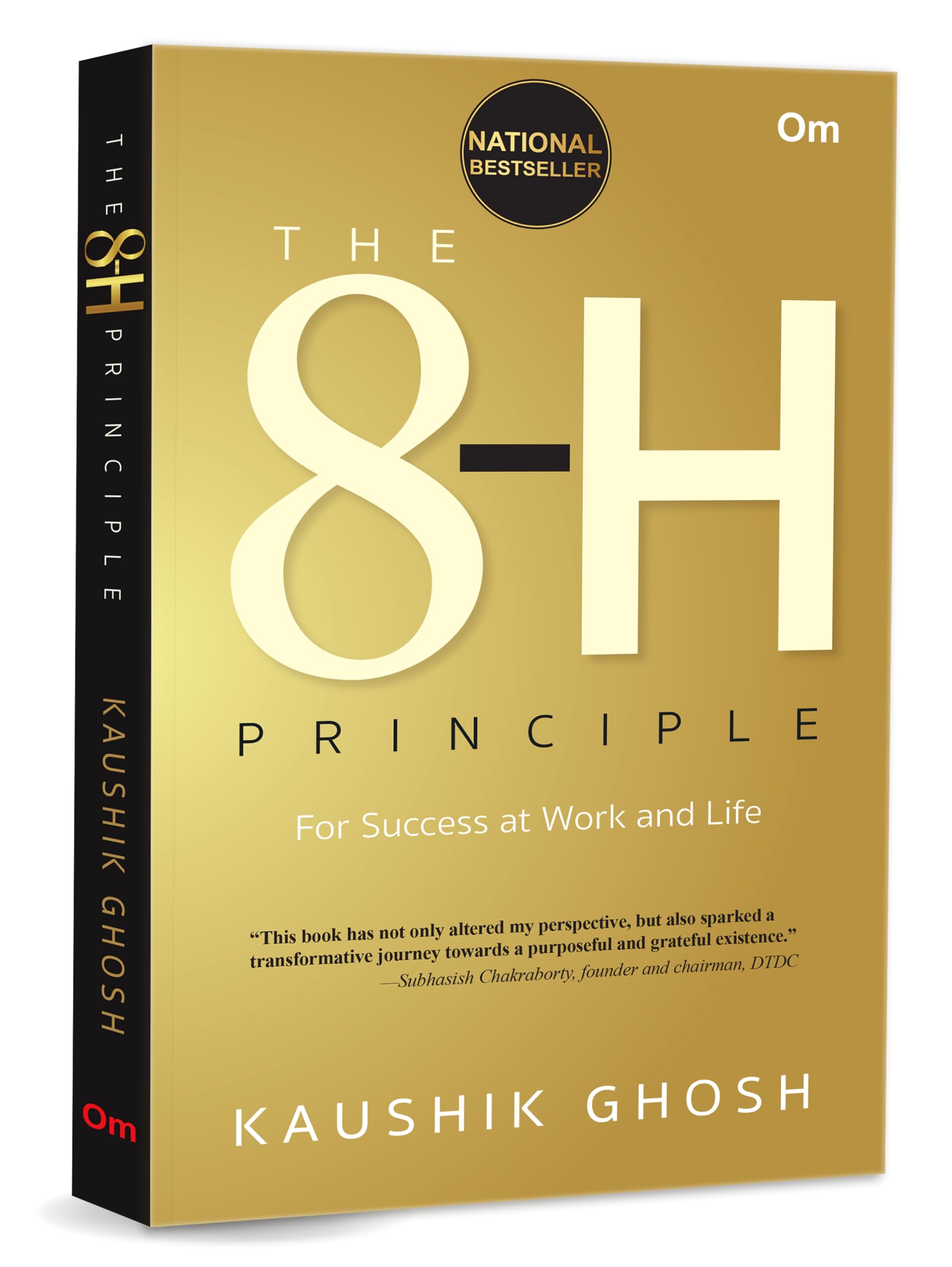 The 8H Principle: For Success at Work and Life