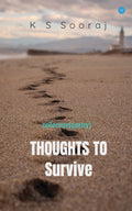 Thoughts to Survive