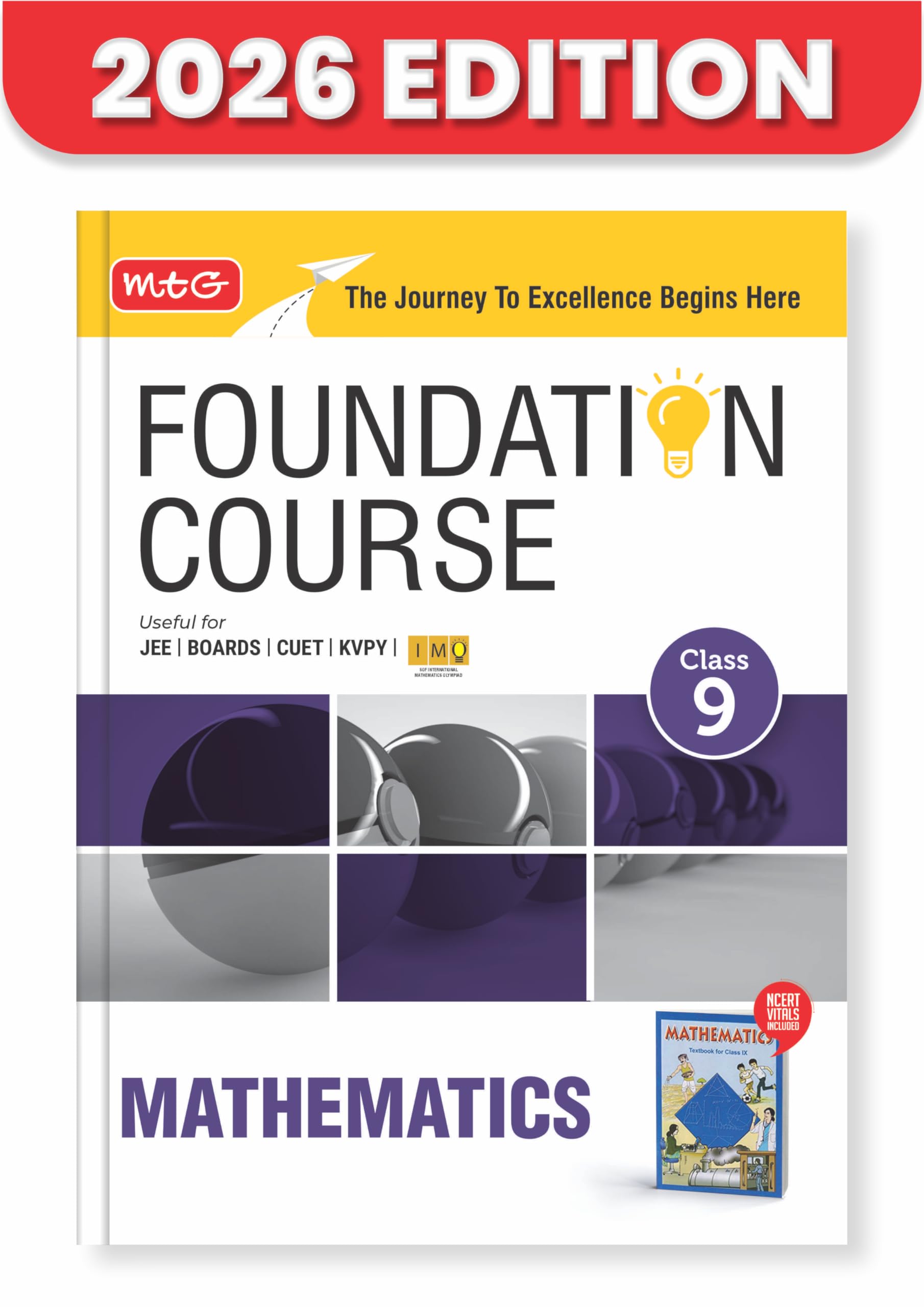 MTG Foundation Course Class 9 Mathematics For NEET, IITJEE, CUET & Boards Exams (Edition 20262027)