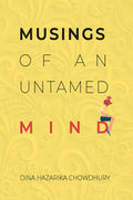 Musings of an untamed mind