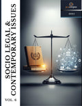 SOCIO LEGAL AND CONTEMPORARY ISSUES  VOLUME 6