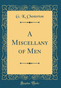 A Miscellany of Men (Classic Reprint)