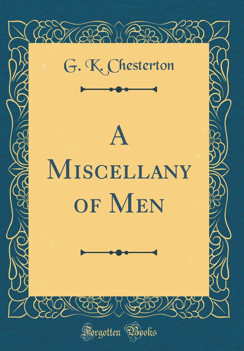 A Miscellany of Men (Classic Reprint)