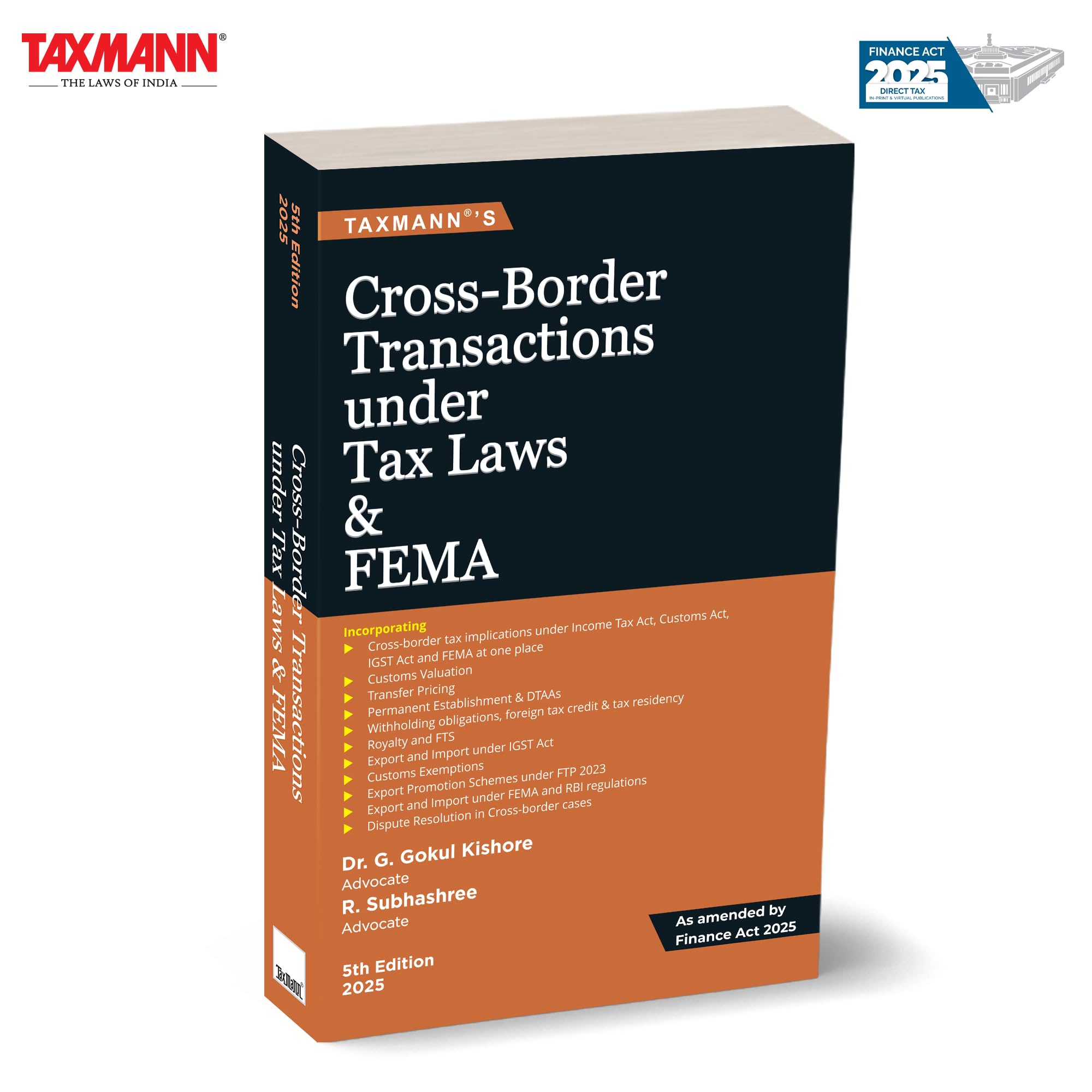 Taxmanns CrossBorder Transactions under Tax Laws & FEMA [Finance Act 2025]  Addressing Valuation | Transfer Pricing | PE | I