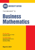 Taxmanns Business Mathematics Presenting an integrated view of theory & application of the basic concepts of mathematics in a 
