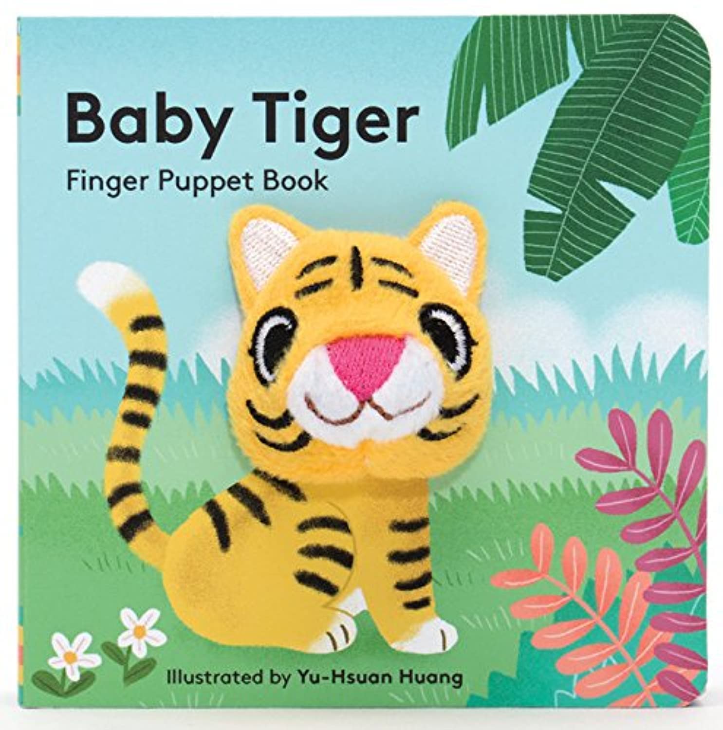 Baby Tiger: Finger Puppet Book: (Finger Puppet Book for Toddlers and Babies, Baby Books for First Year, Animal Finger Puppets) (