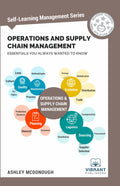 Operations and Supply Chain Management Essentials You Always Wanted to Know (SelfLearning Management Series)