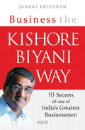 Business the Kishore Biyani Way
