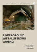Underground Metalliferous Mining
