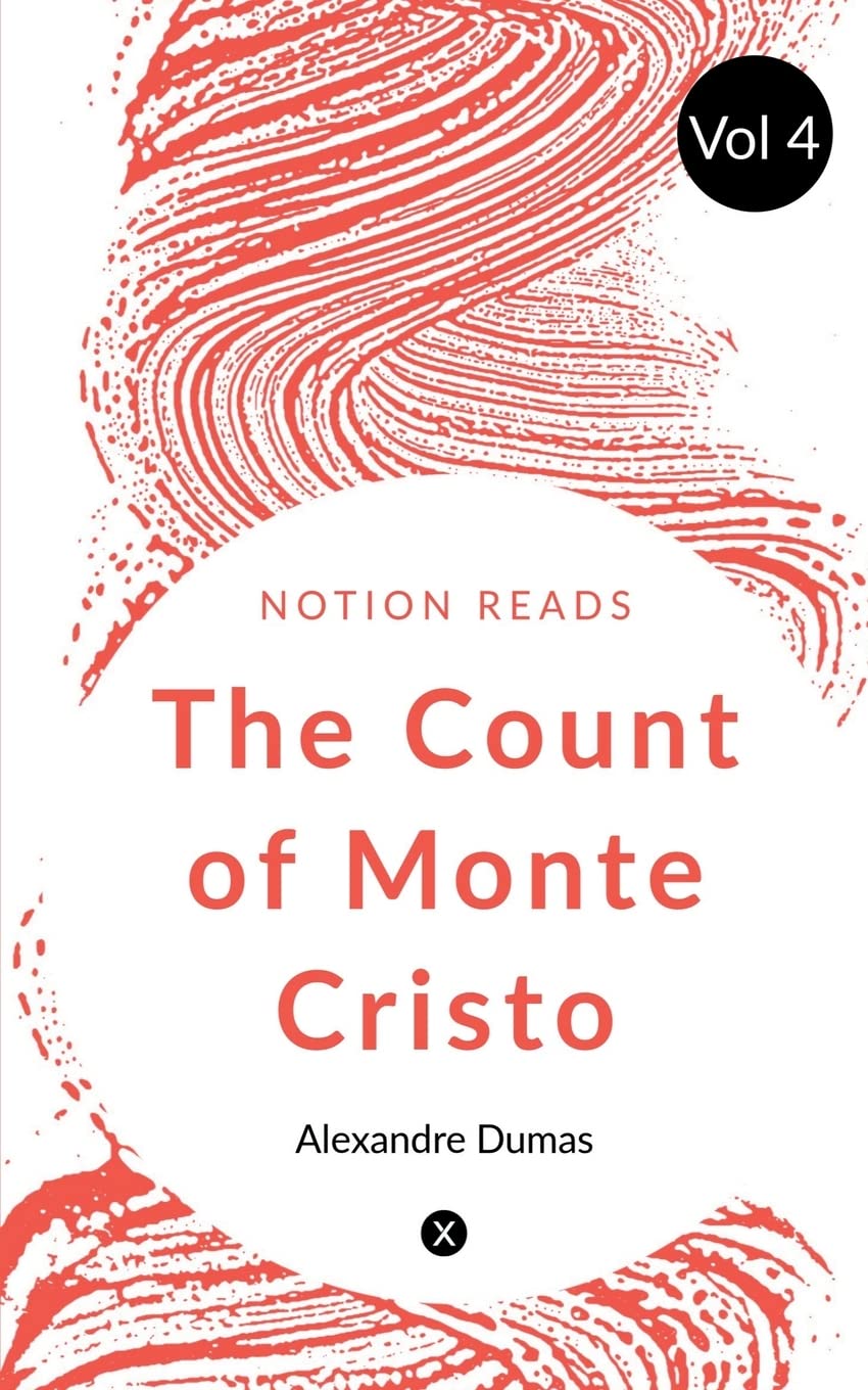 The Count Of Monte Cristo (Vol 4)