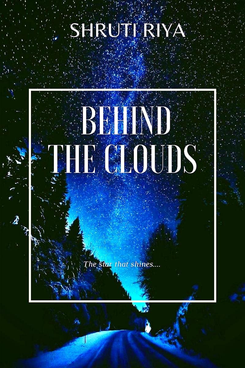 Behind The Cloud : The Stars That Shine...