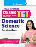DSSSB: Teachers TGT Domestic Science Recruitment Exam Guide