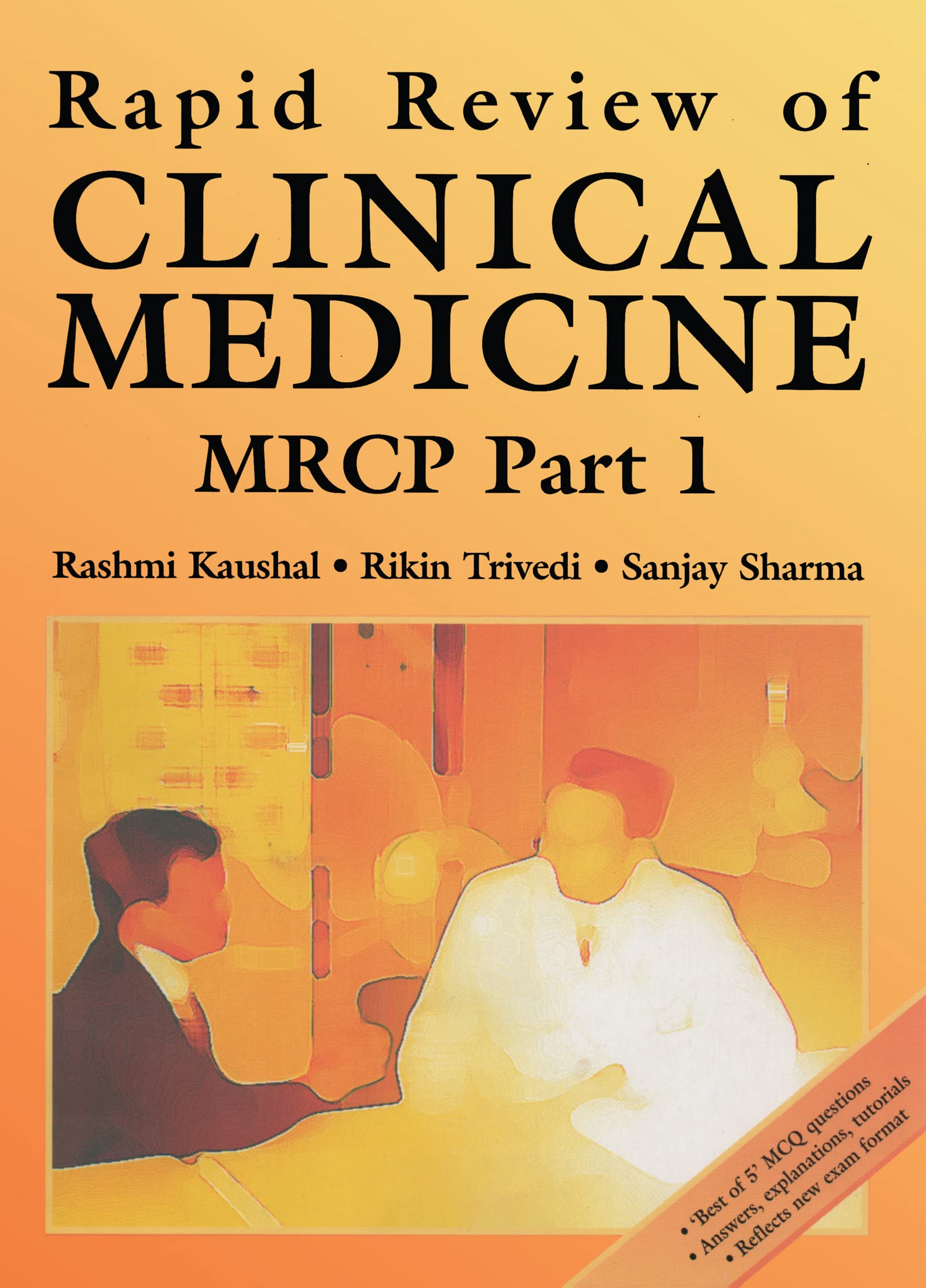 Rapid Review Of Clinical Medicine For Mrcp Part 1 (Medical Rapid Review Series)