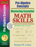 PreAlgebra Concepts (Mastering Essential Math Skills)