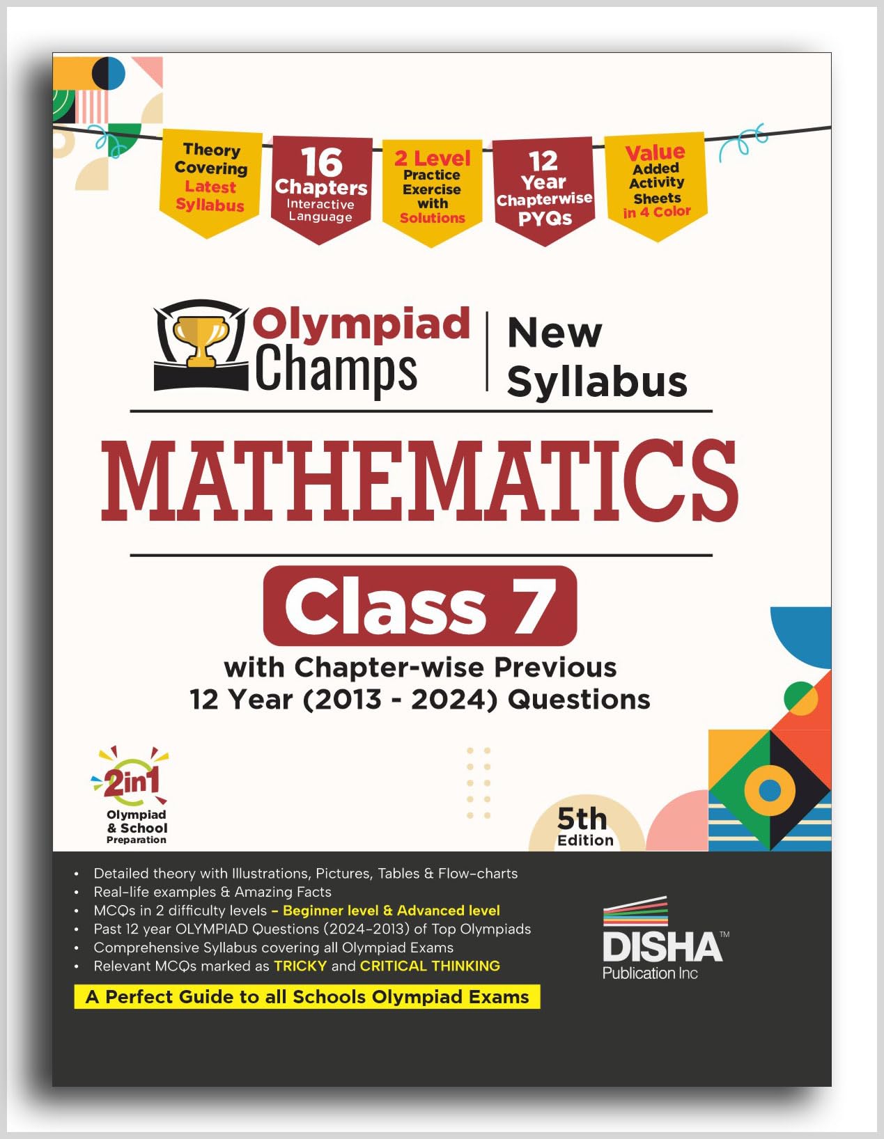 Disha Olympiad Champs New Syllabus Mathematics Class 7 With ChapterWise Previous 12 Year (2013  2024) Questions 5Th Edition | 