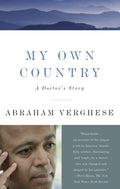 My Own Country: A Doctors Story