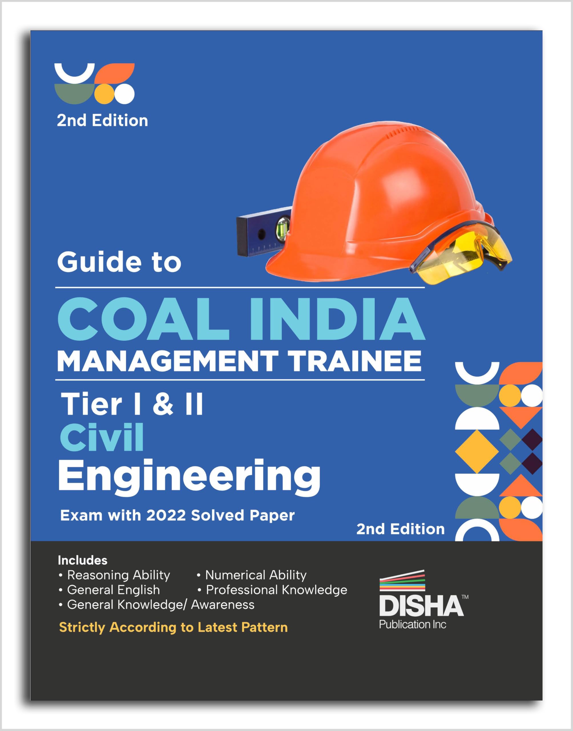 Guide To Coal India Management Trainee Tier I & Ii Civil Engineering Exam With 2022 Solved Paper 2Nd Edition