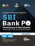Comprehensive Guide To Sbi Bank Po Preliminary & Main Exams With Pyqs, 100+ Video Course (12Th Edition) | 5 Online Tests | 5000+