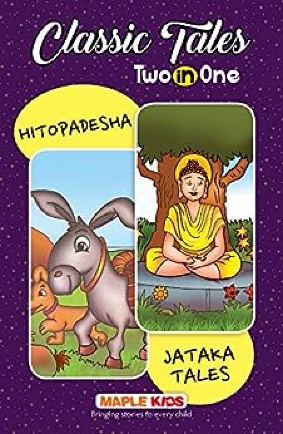 Hitopadesha And Jataka Tales  Classic Tales 2 In 1