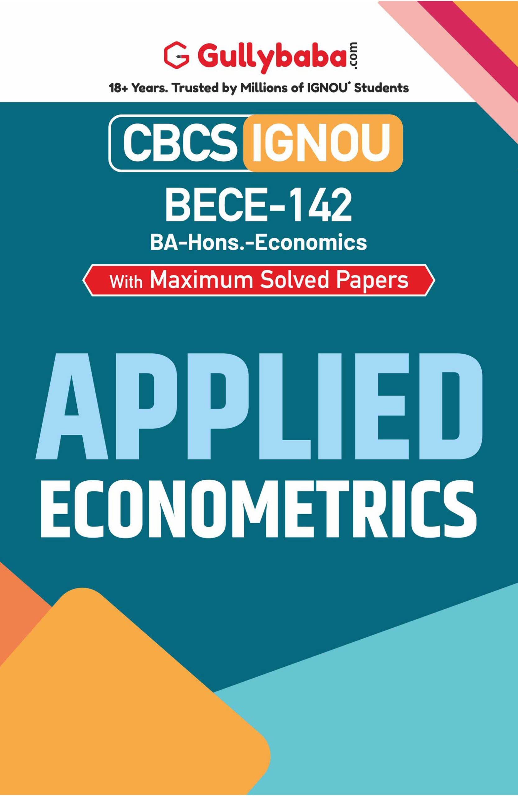 Gullybaba IGNOU CBCS BA (Honours) 6th Sem BECE142 Applied Econometrics in English