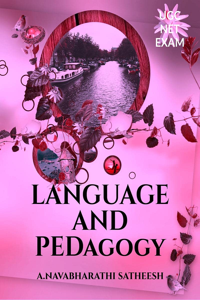 UgcNet Exam Language And Pedagogy : All In Detail Book For Ugc Net Exam Self Preparation