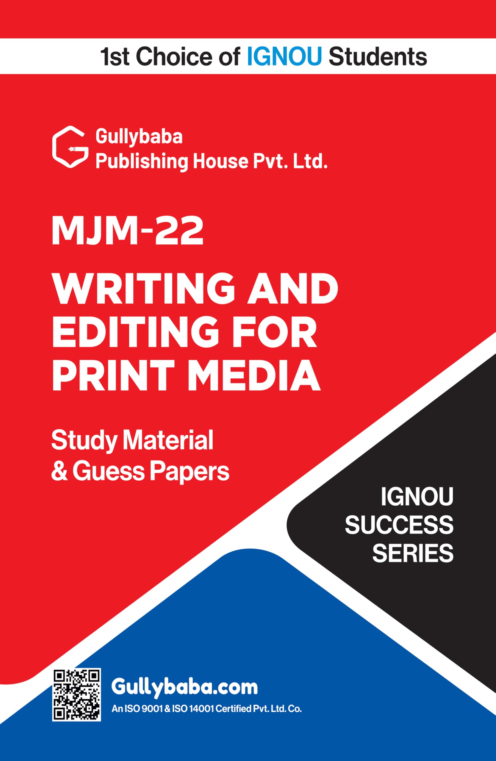 MJM22 Writing and Editing for Print Media | IGNOU Latest Help Book/Guide Book Including Practice Paper, Solved Guess Paper, & E