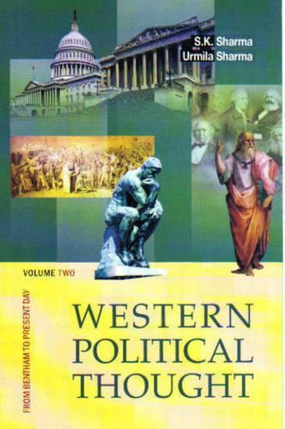 Western Political Thought: From Bentham To Present Day