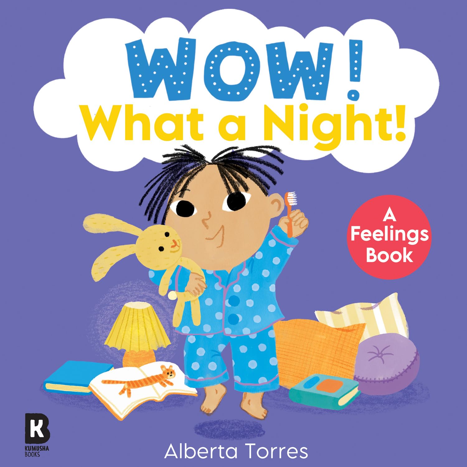 Wow! What a Night!: Help toddlers talk about their emotions with this illustrated bedtime board book!