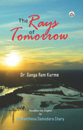 The Rays of Tomorrow (Poems)