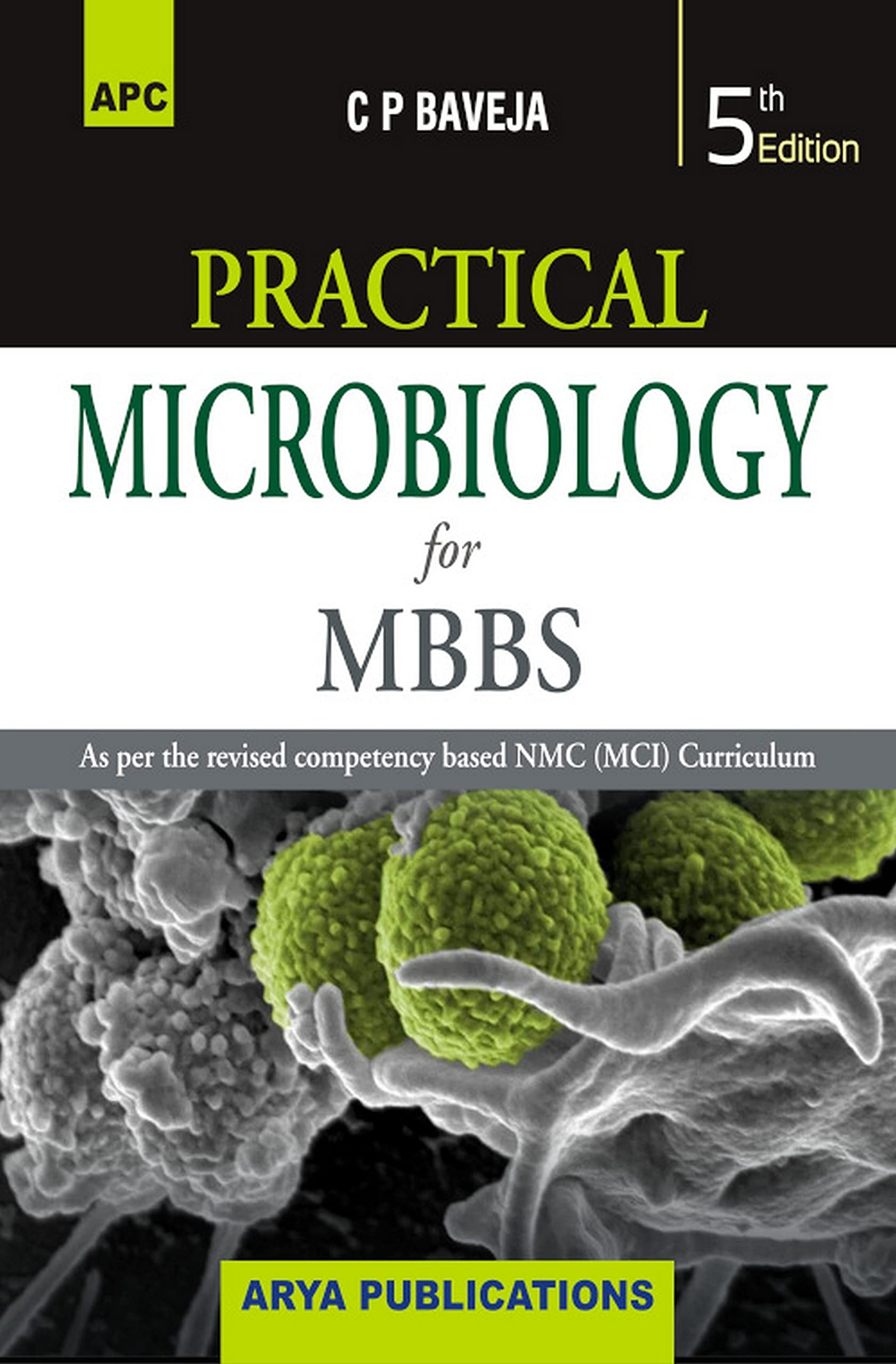 Practical Microbiology For Mbbs