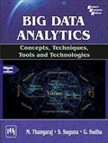 Big Data Analytics: Concepts, Techniques, Tools and Technologies