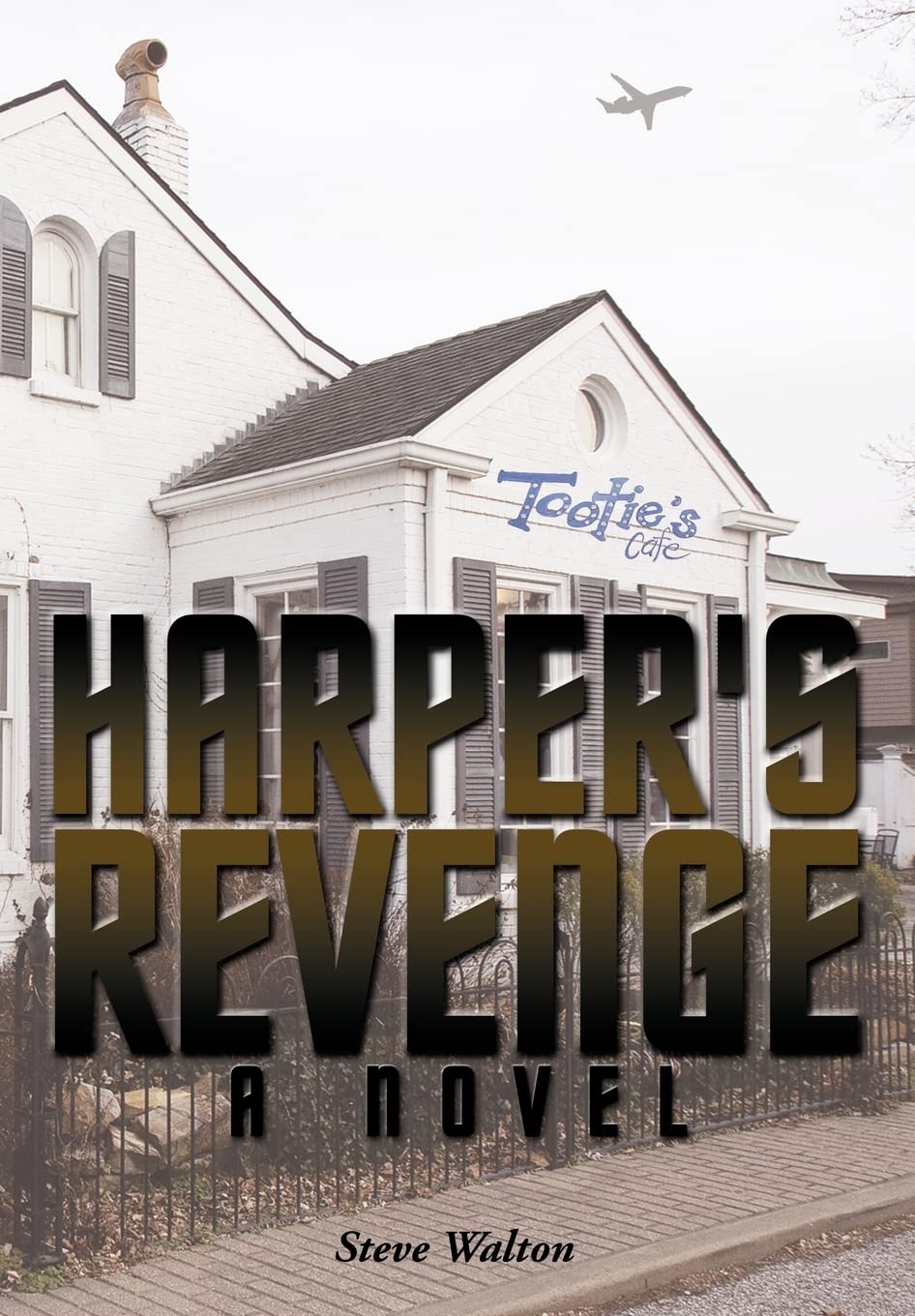 Harpers Revenge: A Novel