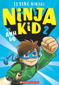 Ninja Kid #2: Flying Ninja!
