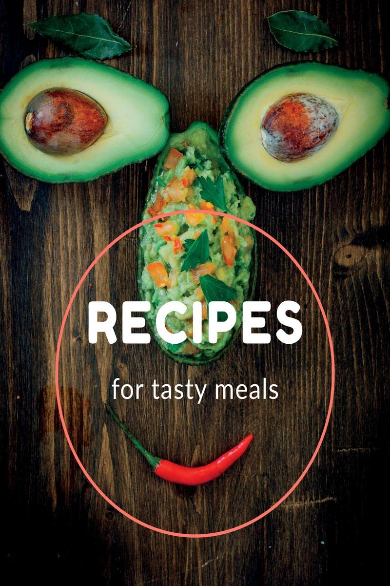 Recipes for Tasty Meals : For Every Family, an Empty Cookbook. Lovely present!