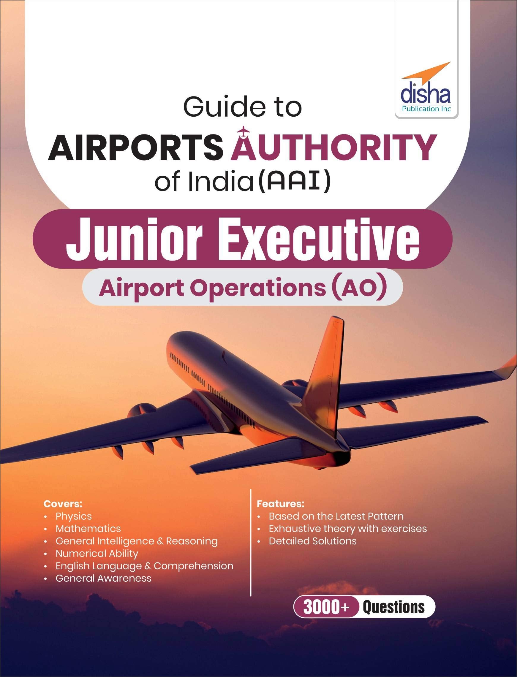 Guide To Airports Authority Of India (Aai) Junior Executive Airport Operations (Ao)